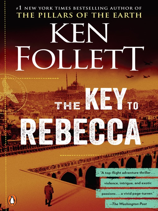 Title details for The Key to Rebecca by Ken Follett - Available